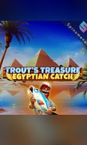 Trout's Treasure - Egyptian Catch
